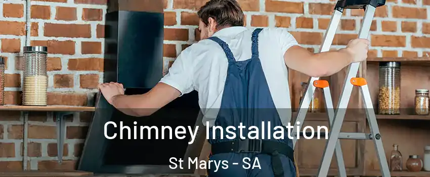  Chimney Installation St Marys - SA