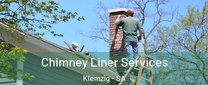  Chimney Liner Services Klemzig - SA