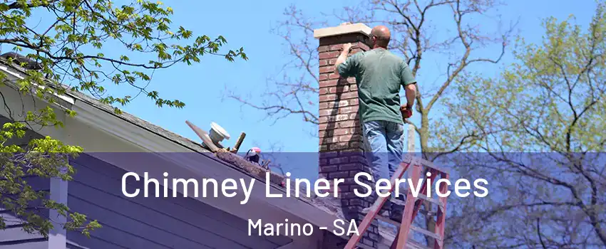  Chimney Liner Services Marino - SA