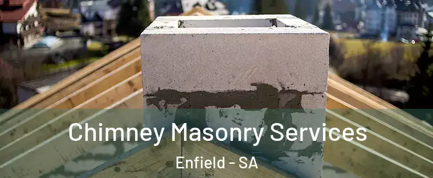 Chimney Masonry Services Enfield - SA