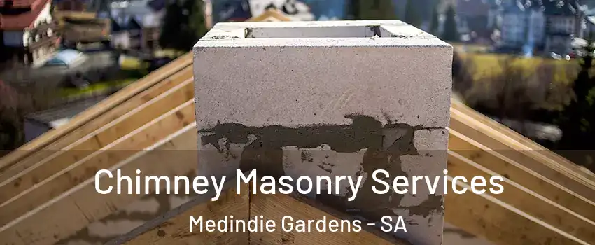  Chimney Masonry Services Medindie Gardens - SA