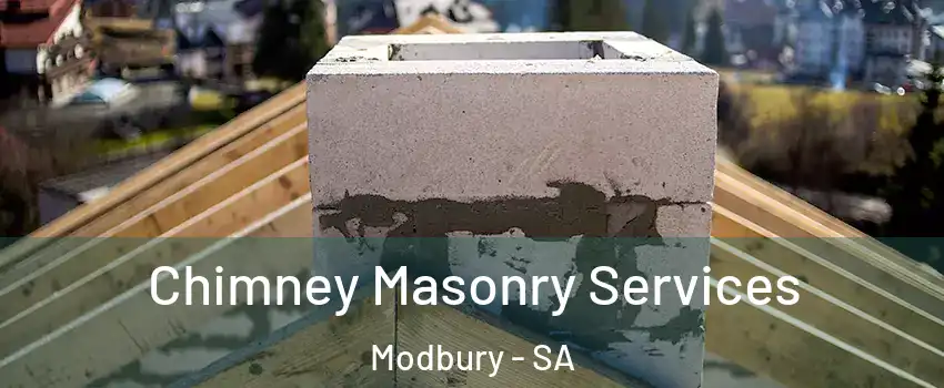  Chimney Masonry Services Modbury - SA