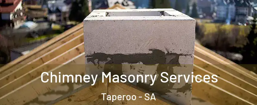 Chimney Masonry Services Taperoo - SA