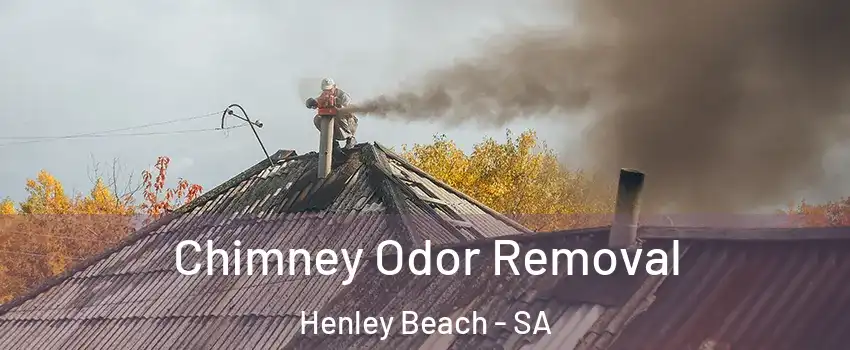  Chimney Odor Removal Henley Beach - SA
