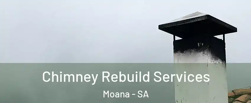  Chimney Rebuild Services Moana - SA