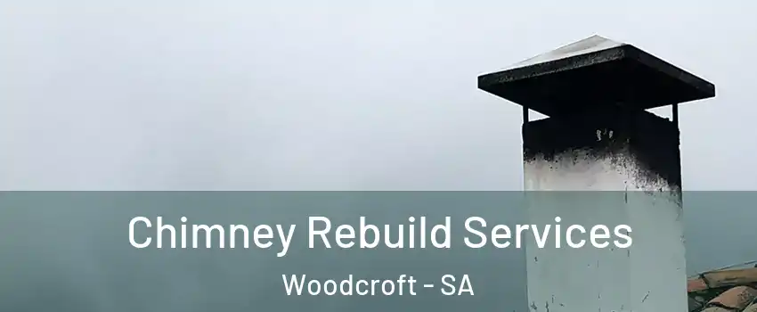  Chimney Rebuild Services Woodcroft - SA