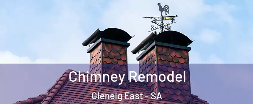  Chimney Remodel Glenelg East - SA