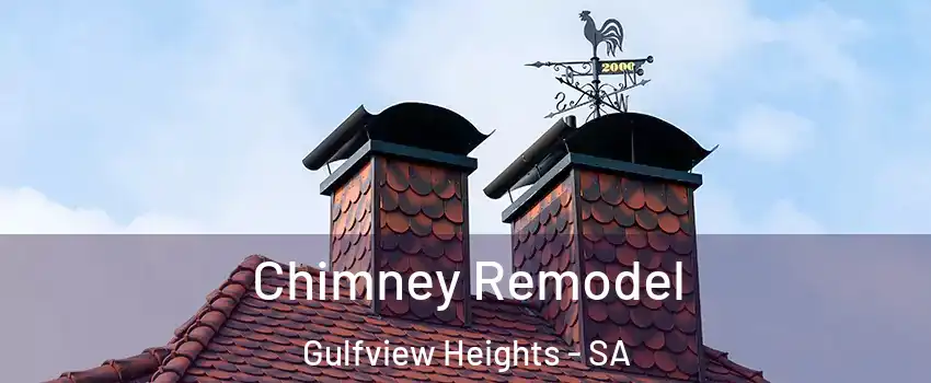 Chimney Remodel Gulfview Heights - SA