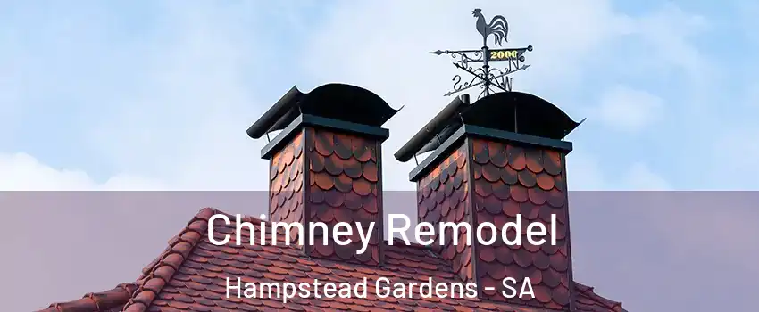 Chimney Remodel Hampstead Gardens - SA