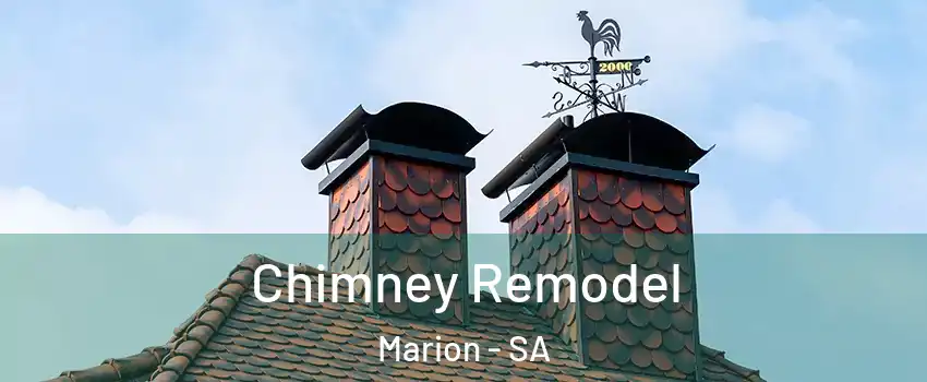  Chimney Remodel Marion - SA