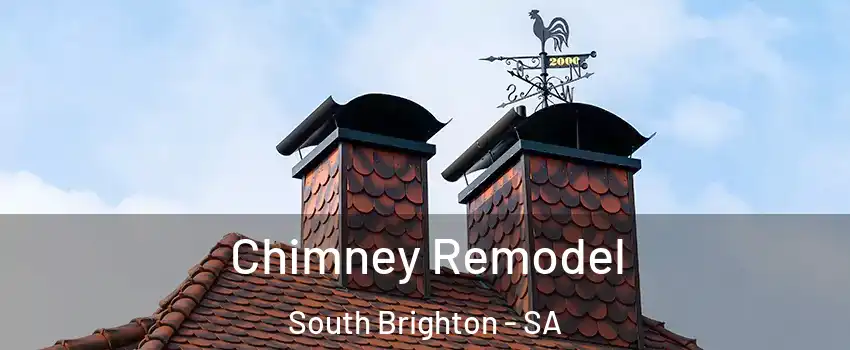  Chimney Remodel South Brighton - SA