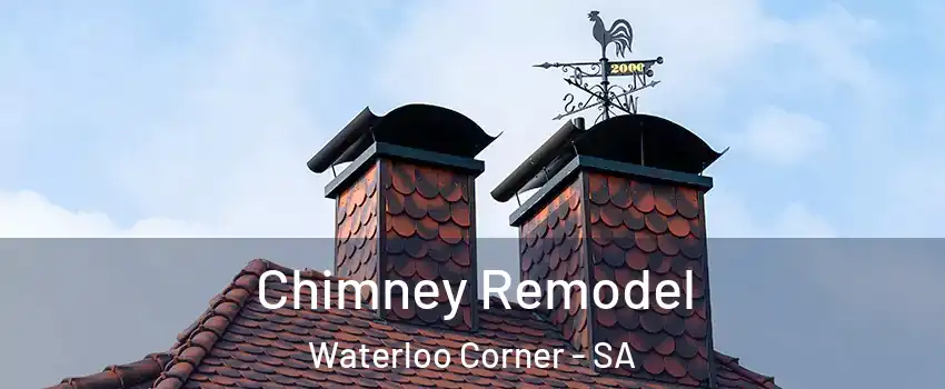 Chimney Remodel Waterloo Corner - SA