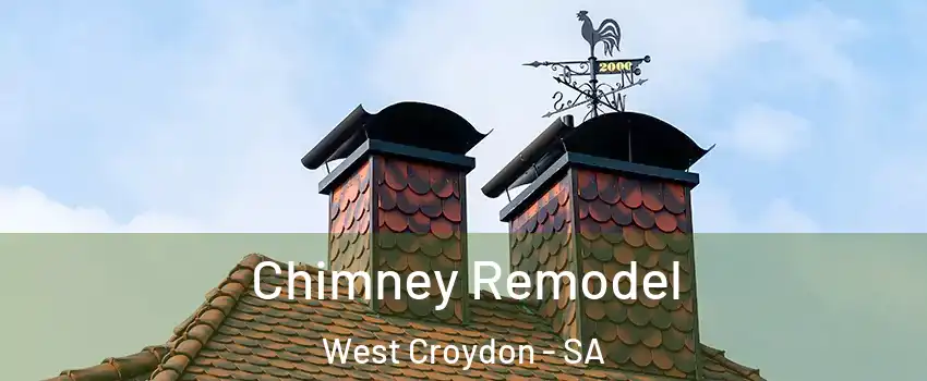  Chimney Remodel West Croydon - SA