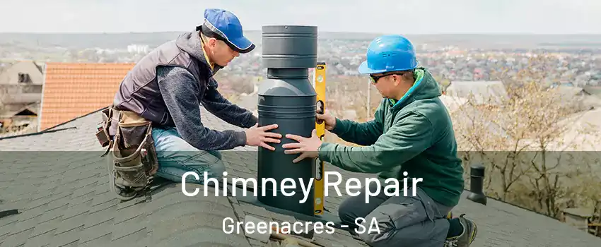 Chimney Repair Greenacres - SA