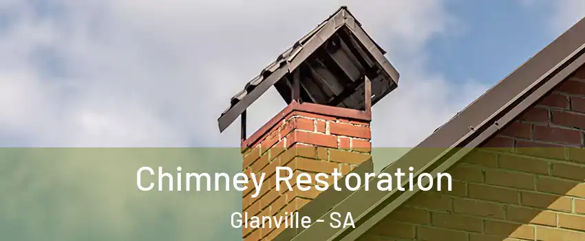 Chimney Restoration Glanville - SA