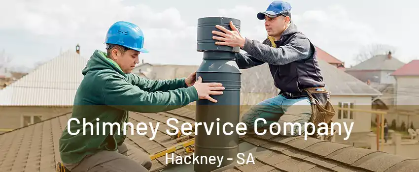 Chimney Service Company Hackney - SA
