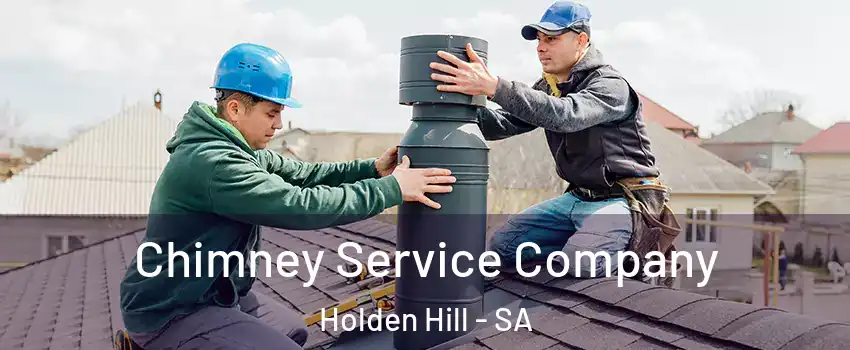 Chimney Service Company Holden Hill - SA