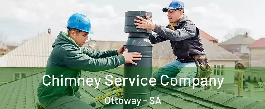  Chimney Service Company Ottoway - SA