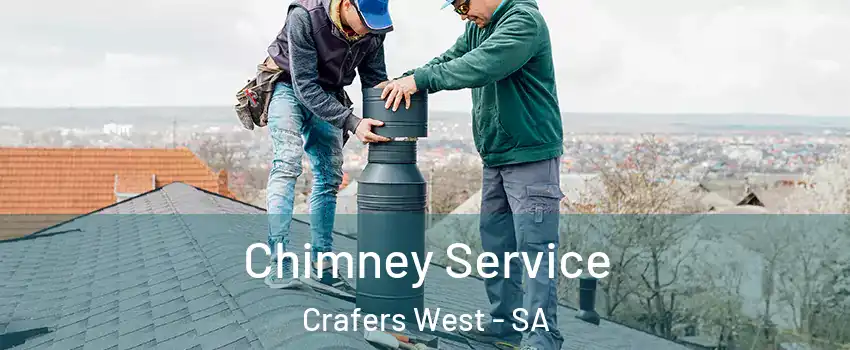 Chimney Service Crafers West - SA