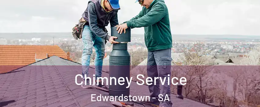 Chimney Service Edwardstown - SA