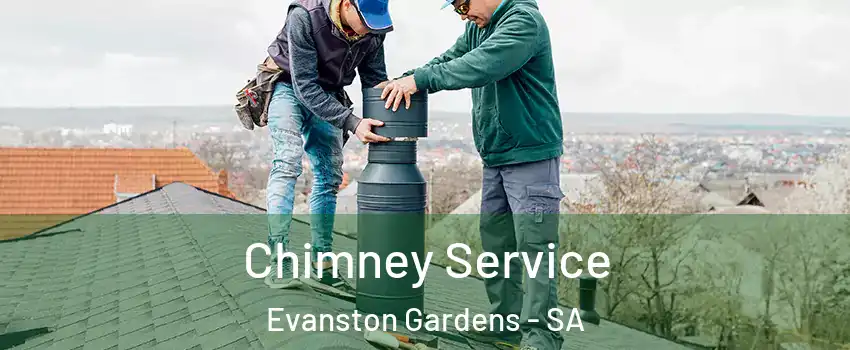 Chimney Service Evanston Gardens - SA