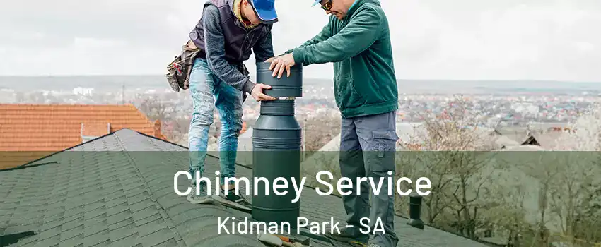  Chimney Service Kidman Park - SA