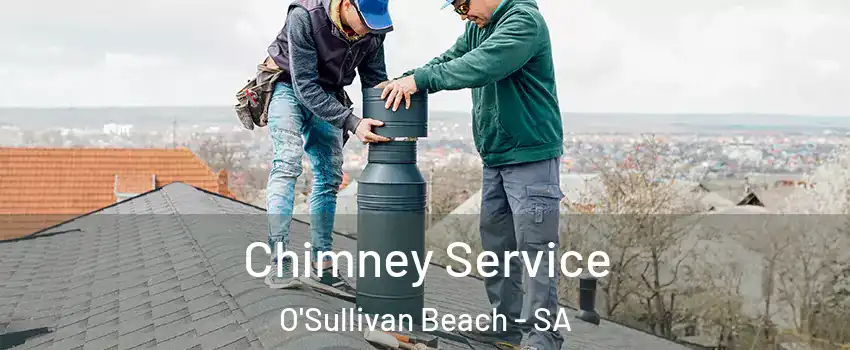  Chimney Service O'Sullivan Beach - SA