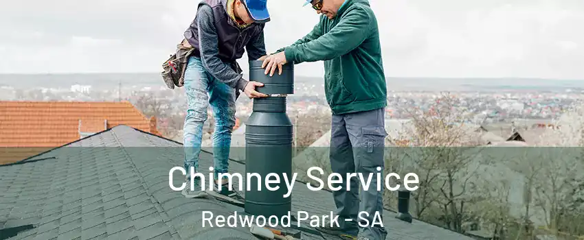  Chimney Service Redwood Park - SA