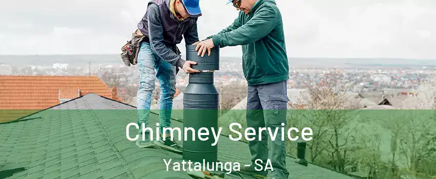 Chimney Service Yattalunga - SA