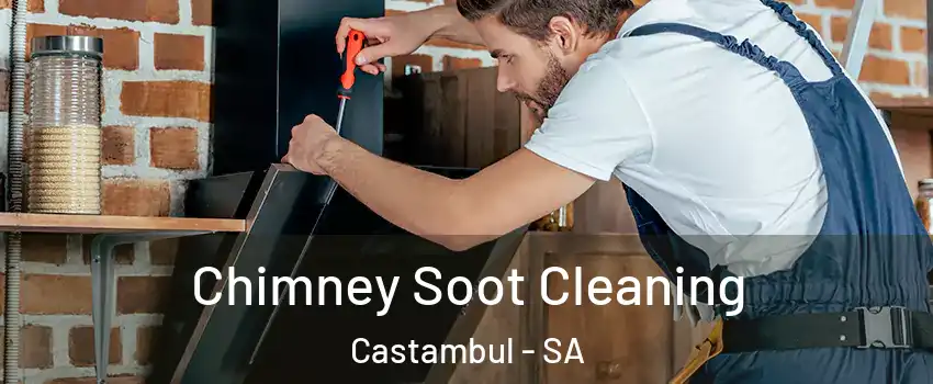 Chimney Soot Cleaning Castambul - SA