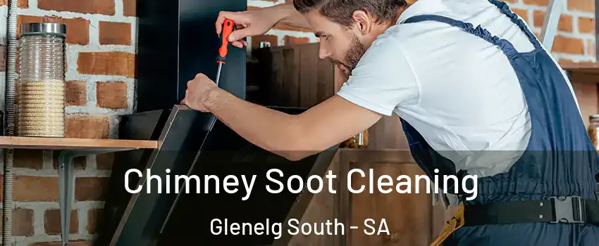 Chimney Soot Cleaning Glenelg South - SA