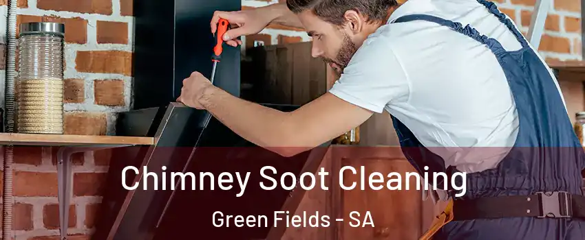 Chimney Soot Cleaning Green Fields - SA