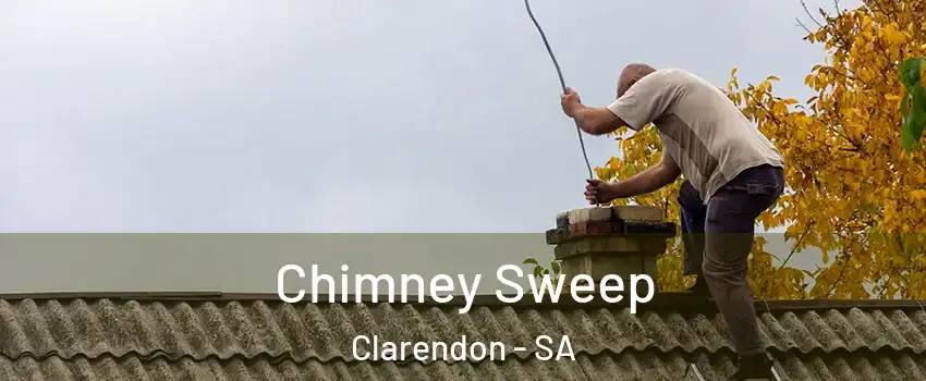 Chimney Sweep Clarendon - SA