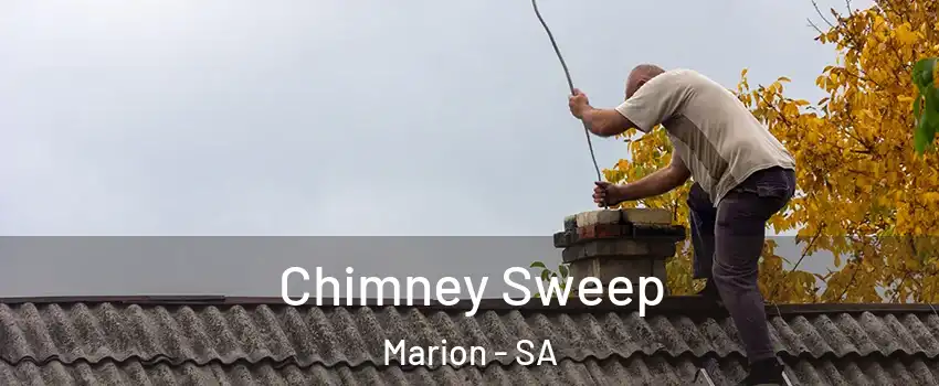  Chimney Sweep Marion - SA