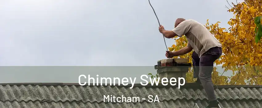  Chimney Sweep Mitcham - SA
