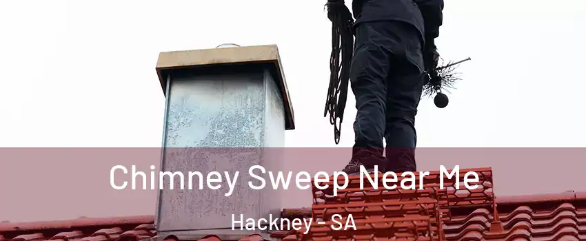 Chimney Sweep Near Me Hackney - SA