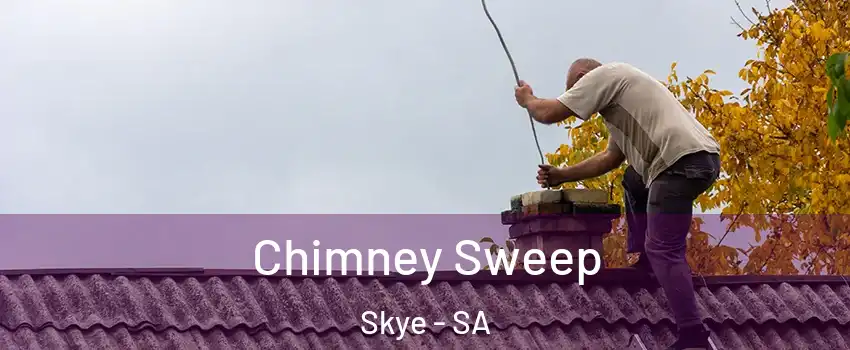  Chimney Sweep Skye - SA