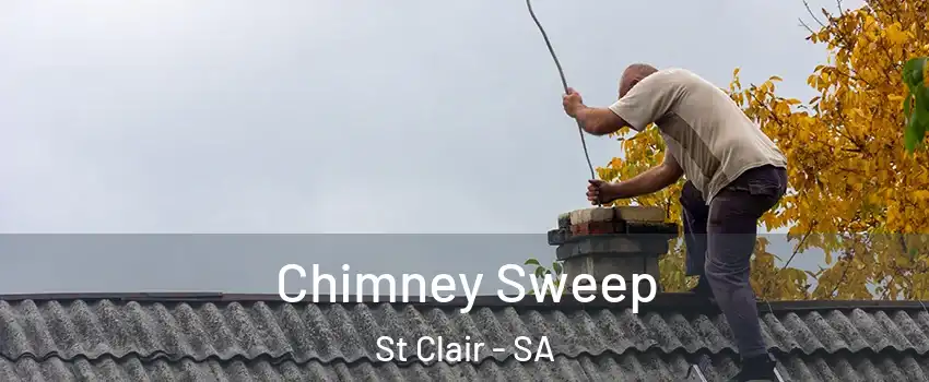  Chimney Sweep St Clair - SA