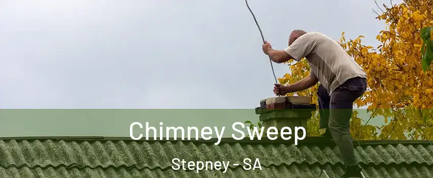  Chimney Sweep Stepney - SA