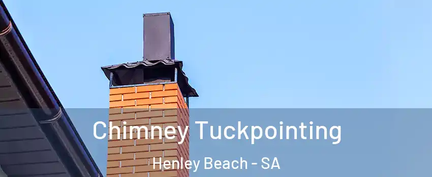 Chimney Tuckpointing Henley Beach - SA