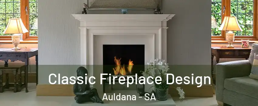 Classic Fireplace Design Auldana - SA