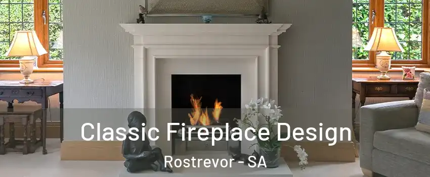  Classic Fireplace Design Rostrevor - SA