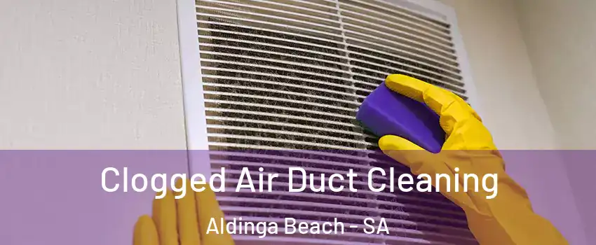  Clogged Air Duct Cleaning Aldinga Beach - SA