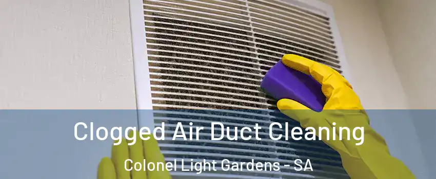  Clogged Air Duct Cleaning Colonel Light Gardens - SA