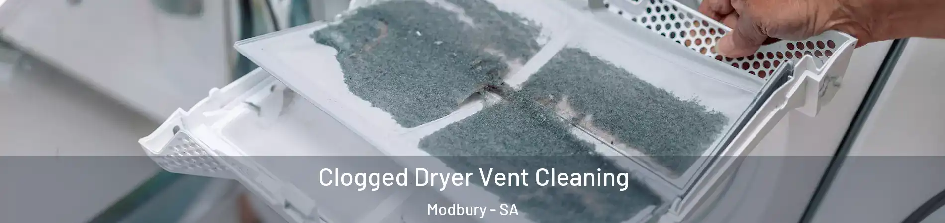  Clogged Dryer Vent Cleaning Modbury - SA