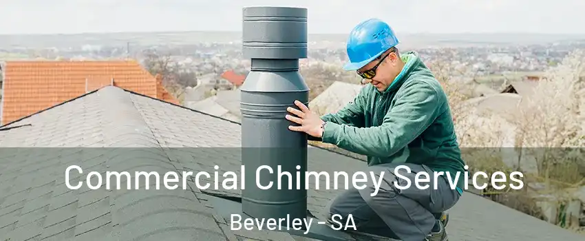 Commercial Chimney Services Beverley - SA
