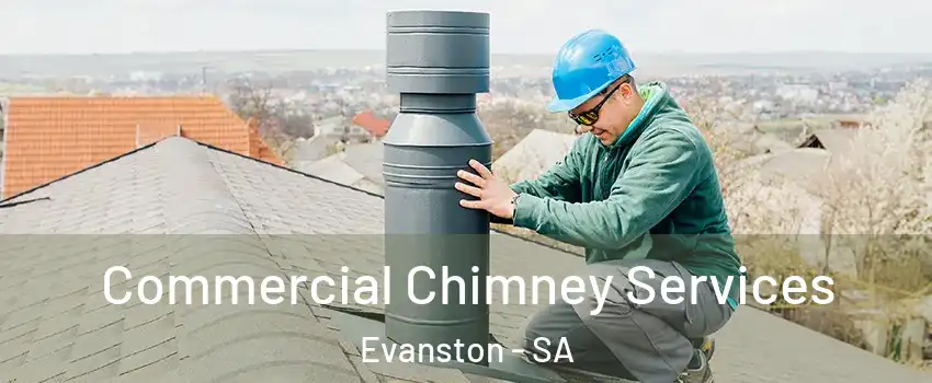 Commercial Chimney Services Evanston - SA