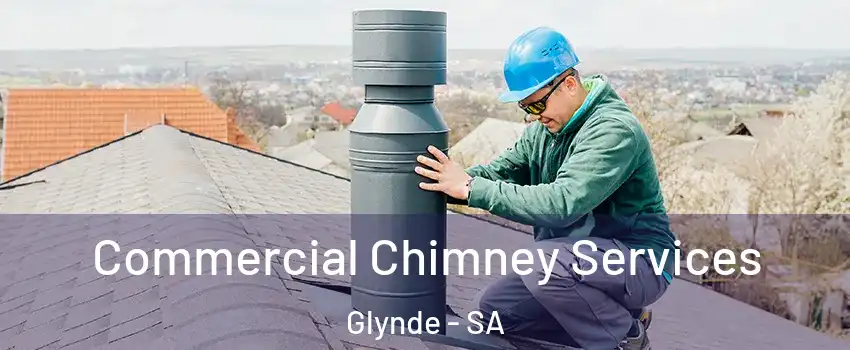 Commercial Chimney Services Glynde - SA