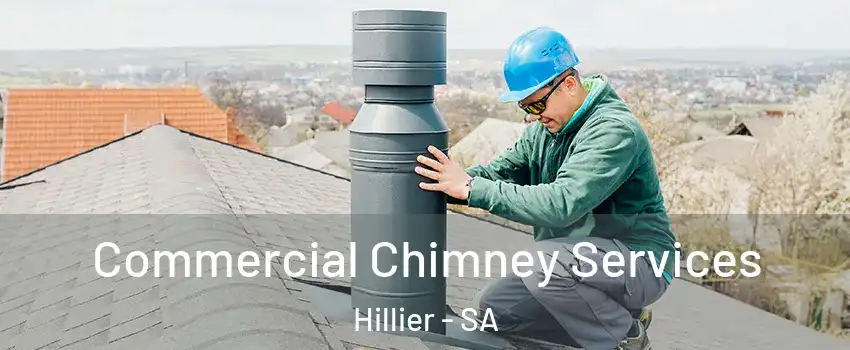 Commercial Chimney Services Hillier - SA