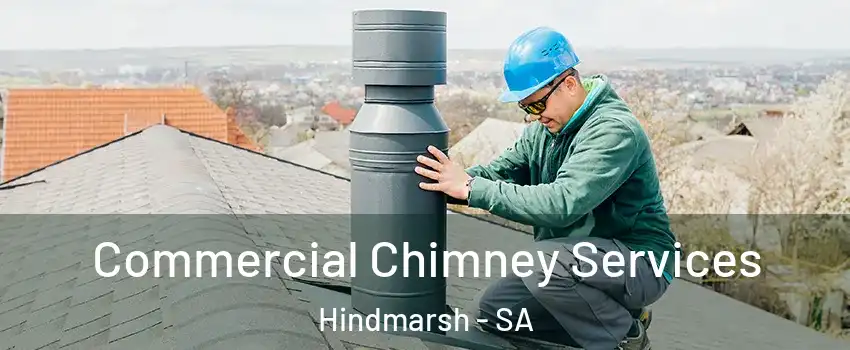 Commercial Chimney Services Hindmarsh - SA